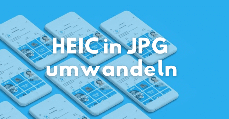 HEIC zu JPG umwandeln: Kostenlos online HEIC-Dateien konvertieren